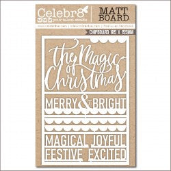 Celebr8 Chipboard Magic Christmas